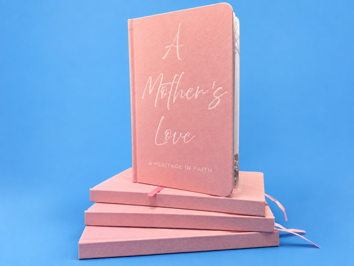 A Mother's Love: A Heritage of Faith